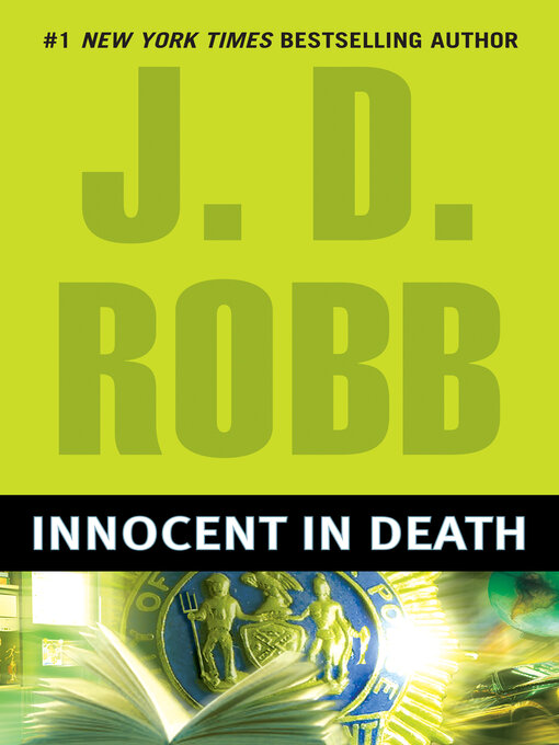 Title details for Innocent In Death by J. D. Robb - Available